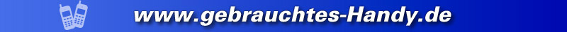 Handys - gebrauchte Handys - Handyforum